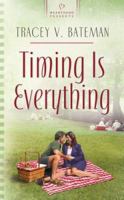 Timing Is Everything 1586609963 Book Cover
