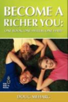 Become a Richer You 1599301652 Book Cover