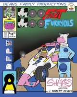 Moo Fast, Moo Furryous: A Shakes the Cow Adventure B0B3PZJX4R Book Cover