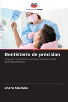 Dentisterie de précision (French Edition) 6209526373 Book Cover