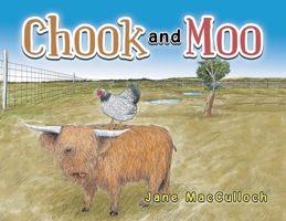 Chook and Moo 1796006661 Book Cover