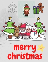 Merry christmas: Merry christmas merry christmas coloring book for kids. boys and girls. B08QBQL2H5 Book Cover