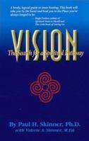 Vision : The Search for a Spiritual Pathway 0967659108 Book Cover