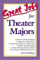 Great Jobs for Theater Majors (Great Jobs Series) 007143853X Book Cover