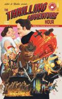 The Thrilling Adventure Hour 1936393964 Book Cover