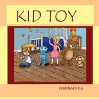 Kid toy: toys in the box B09T5V65WZ Book Cover