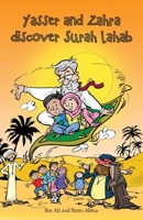 Yasser and Zahra Discover Surah Lahab 1908110813 Book Cover