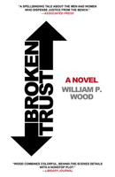 Broken Trust: Broken Trust 1620454726 Book Cover