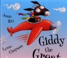 Giddy the Great 1843626829 Book Cover