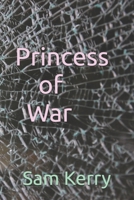 Princess of War B0CGGFPS8T Book Cover