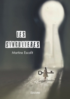 Les Singulières (French Edition) 2414605359 Book Cover