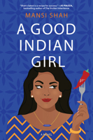 A Good Indian Girl 1420521411 Book Cover