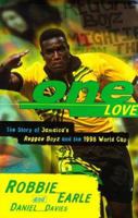 One Love: Jamaica's Reggae Boyz in the 1998 World Cup 0233994432 Book Cover
