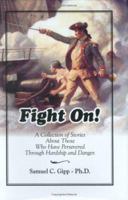 Fight On! 1890120286 Book Cover