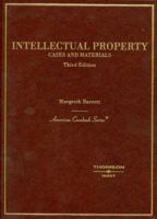 Cases and Materials on Intellectual Property, (American Casebook Series 0314159150 Book Cover