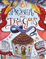 A Problem with Dragons in County Cork 1478779004 Book Cover