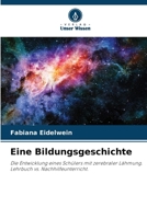 Eine Bildungsgeschichte (German Edition) 6207556356 Book Cover