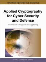 Applied Cryptography for Cyber Security and Defense: Information Encryption and Cyphering 161520783X Book Cover