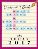 Crossword Book USA Today 2017: Small Crossword Puzzle Books, Relaxing Sunday Crosswords, Kid’s Crossword Puzzle Book Hours of Fun for Ages and Up (Word Puzzles) 1691940607 Book Cover