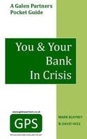 You & Your Bank in Crisis 0992901111 Book Cover