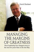 Managing the Margins of Greatness 144150804X Book Cover