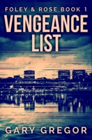 Vengeance List: Premium Hardcover Edition 1034568809 Book Cover