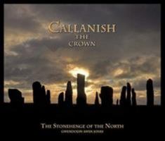 Callanish the Crown 0974073067 Book Cover