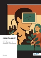 HyperDéconnectés (French Edition) B0G8YLR4M3 Book Cover