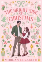 The Bright Side of Christmas B0FVJRJ2RQ Book Cover