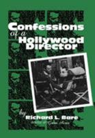 Confessions of a Hollywood Director (Filmmakers Series) 0810840324 Book Cover