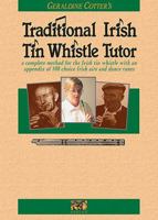 Traditional Irish Tin Whistle Tutor (Penny & Tin Whistle) 0946005125 Book Cover