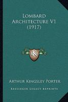 Lombard Architecture V1 1437151671 Book Cover