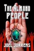 The Almond People 1613097093 Book Cover