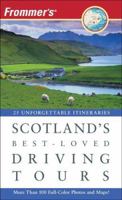 Frommer's Scotland's Best-Loved Driving Tours (Best Loved Driving Tours) 0028622375 Book Cover