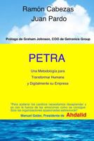 Petra: Transformacion Humana y Digital de Una Empresa 1979343381 Book Cover