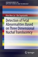 Detection of Fetal Abnormalities Based on Three Dimensional Nuchal Translucency 9814021954 Book Cover