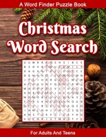 Christmas Word Search For Adults: A Word Seek Puzzle Book For Adults And Teens With Educational Holiday History B08NVL6CM9 Book Cover