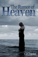 The Rumor of Heaven 0595416578 Book Cover