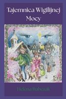 Tajemnica Wigilijnej Mocy B0FWM5K235 Book Cover