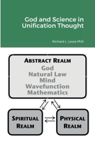 God and Science in Unification Thought 1387600001 Book Cover