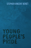 Young People's Pride 1984288180 Book Cover