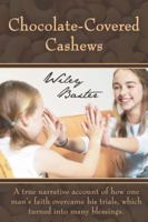 Chocolate-Covered Cashews 1449787282 Book Cover