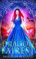 Dragon Fairest 1986671038 Book Cover