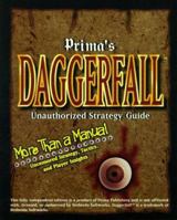 Daggerfall: Unauthorized Strategy Guide (Secrets of the Games Series.) 0761507159 Book Cover