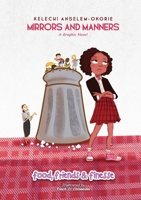 Food, Friends and Finesse (Mirrors and Manners) B0FL1GYHRJ Book Cover