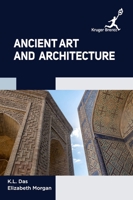 Ancient Art and Architecture 1787151131 Book Cover