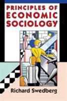 Principles of Economic Sociology 0691130590 Book Cover