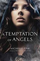 A Temptation of Angels 0142424234 Book Cover