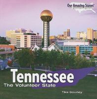 Tennessee: The Volunteer State 1435893522 Book Cover