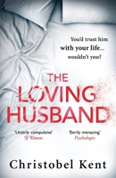 The Loving Husband 1250159423 Book Cover